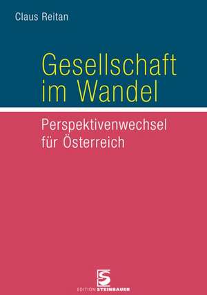 Gesellschaft im Wandel de Claus Reitan