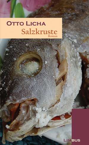 Salzkruste de Otto Licha