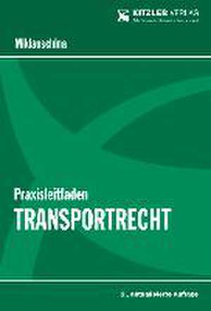 Miklauschina, R: Praxisleitfaden Transportrecht