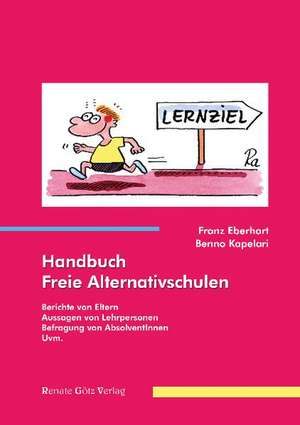 Handbuch Freie Alternativschulen de Franz Eberhart