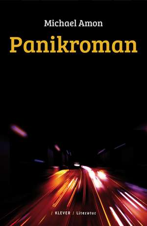 Panikroman de Michael Amon