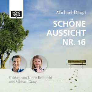 Schöne Aussicht Nr. 16 de Michael Dangl