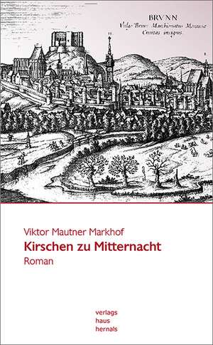 Kirschen zu Mitternacht de Viktor Mautner Markhof