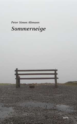 Sommerneige de Peter Simon Altmann