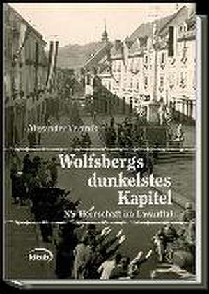 Wolfsbergs dunkelstes Kapitel de Alexander Verdnik