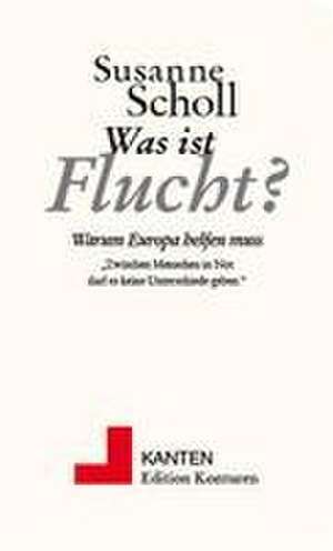 Scholl, S: Was ist Flucht?