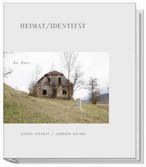 Heimat/Identität de Alfred Goubran