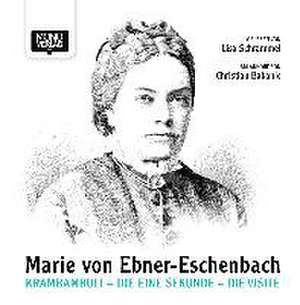 Krambambuli - Die eine Sekunde - Die Visite de Marie von Ebner-Eschenbach