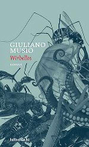 Wirbellos de Giuliano Musio