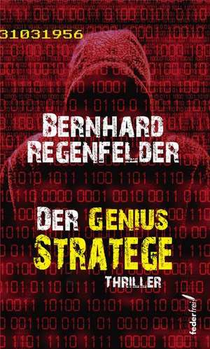 Der Genius Stratege de Bernhard Regenfelder