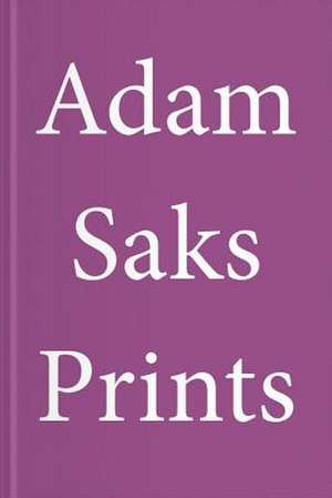 Adam Saks Prints de Sune Nordgren