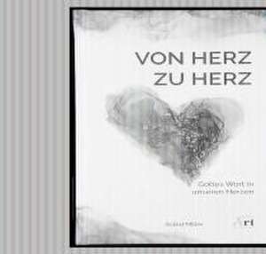 Von Herz zu Herz de Astrid Miller