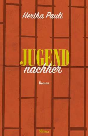 Jugend nachher de Hertha Pauli