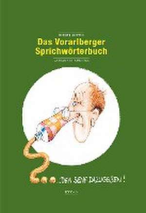 Das Vorarlberger Sprichwörterbuch de Wolfgang Berchtold