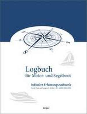 Logbuch für Motorboot und Segelboot de Robert Fimbinger