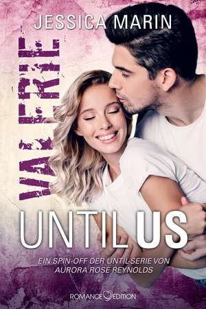 Until Us: Valerie de Jessica Marin