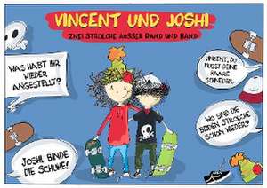 Vincent und Joshi - Mission: Blubberbad de Isabell Seiferling