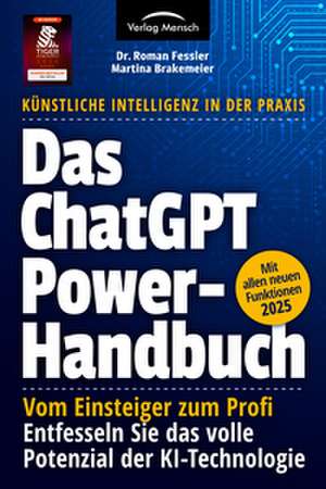 Das ChatGPT Powerhandbuch de Roman Fessler