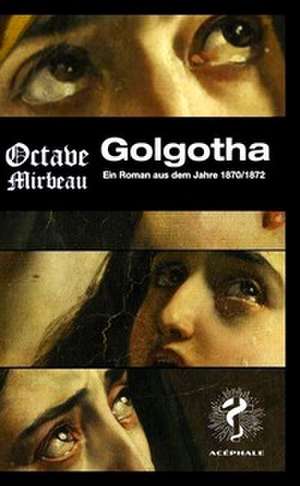 Golgotha de Octave Mirbeau