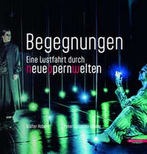 Begegnungen de Walter Kobéra