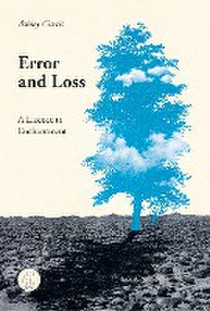 Error and Loss de Ashley Curtis