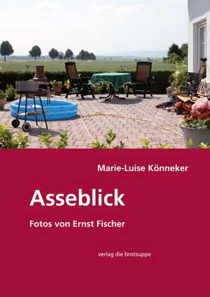 Asseblick de Marie-Luise Könneker