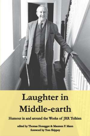 Laughter in Middle-earth de Thomas M. Honegger