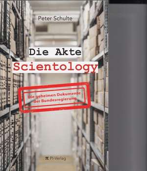 Die Akte Scientology de Peter Schulte