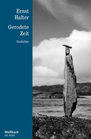 Gerodete Zeit de Ernst Halter
