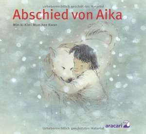 Abschied von Aika de Kim Min-Ki