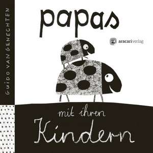 Papas mit ihren Kindern de Guido Van Genechten