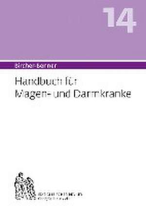 Handbuch für Magen-und Darmkranke (Bircher-Benner) de Andres Bircher