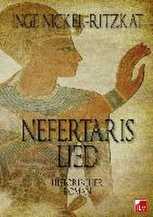 Nefertaris Lied de Inge Nickel-Ritzkat