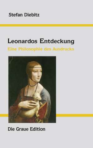 Leonardos Entdeckung de Stefan Diebitz