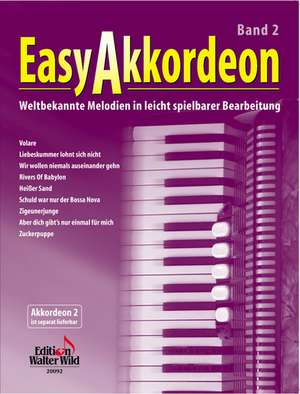 Easy Akkordeon Band 2 de Nelly Leuzinger