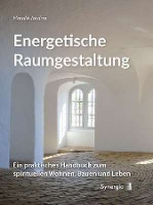 Energetische Raumgestaltung de Harald Jordan