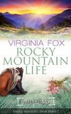 Rocky Mountain Life de Fox Virginia