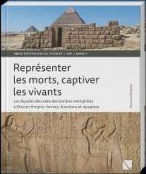 Représenter les morts, captiver les vivants de Romane Betbeze