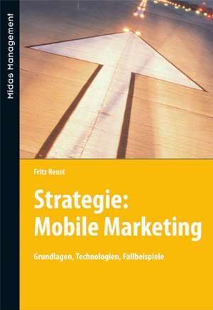 Mobile Marketing de Fritz Reust