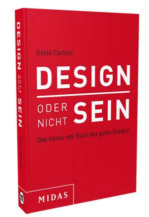 DESIGN oder nicht SEIN de David Carlson