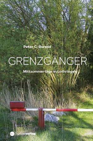 Grenzgänger de Peter C. Burens