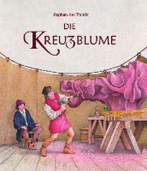 Die Kreuzblume de Stephan Jon Tramèr