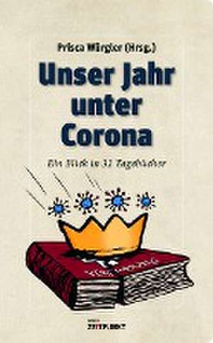 Unser Jahr unter Corona de Prisca Würgler