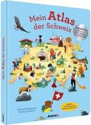 Mein Atlas der Schweiz de Noémie Pétremand