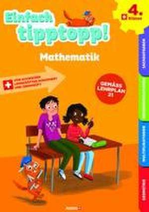 Einfach tipptopp! Mathematik 4. Klasse de Sabina Dalla Riva