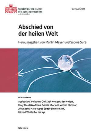 Abschied von der heilen Welt de Martin Meyer