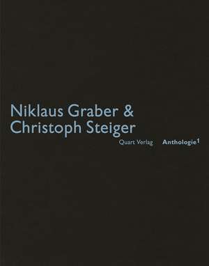 Niklaus Graber & Christoph Steiger de Heinz Wirz