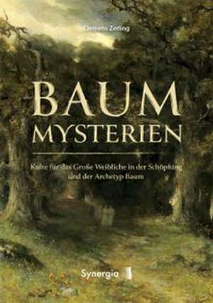 Baum-Mysterien de Clemens Zerling