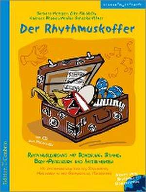 Der Rhythmuskoffer de Barbara Metzger