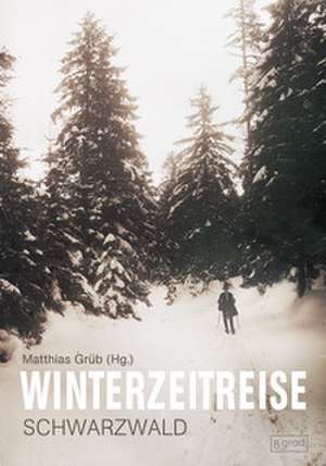 WinterZeitReise de Matthias Grüb